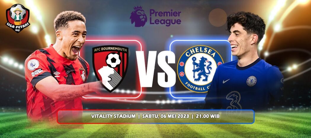Prediksi AFC Bournemouth Vs Chelsea