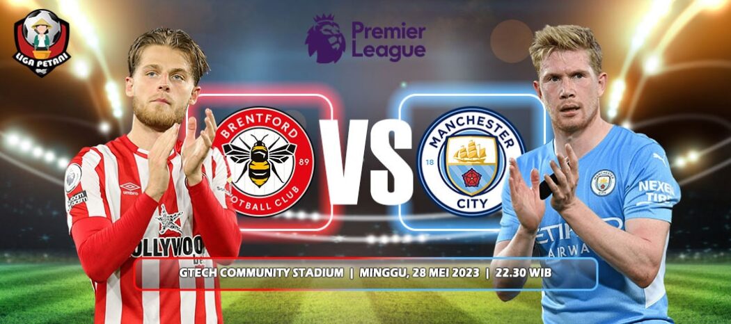 Prediksi Brentford Vs Manchester City