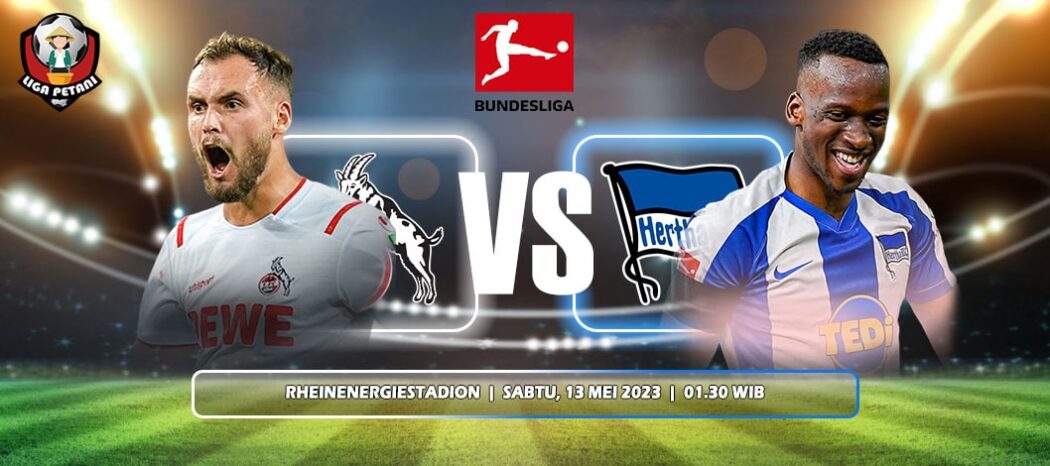 Prediksi FC Koln Vs Hertha Berlin