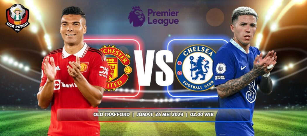 Prediksi Manchester United Vs Chelsea