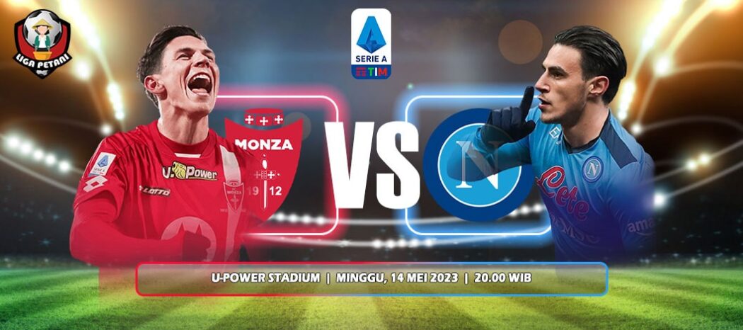 Prediksi Monza Vs Napoli