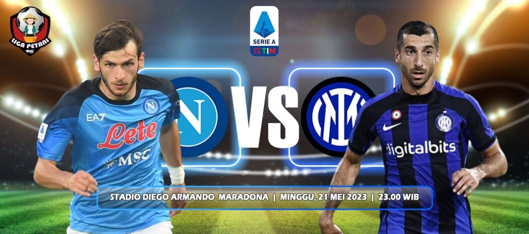 Prediksi Napoli Vs Inter Milan