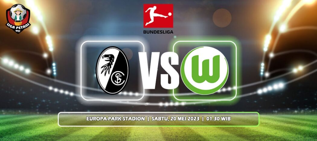Prediksi SC Freiburg Vs Wolfsburg