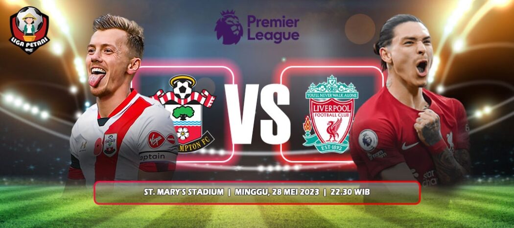 Prediksi Southampton Vs Liverpool