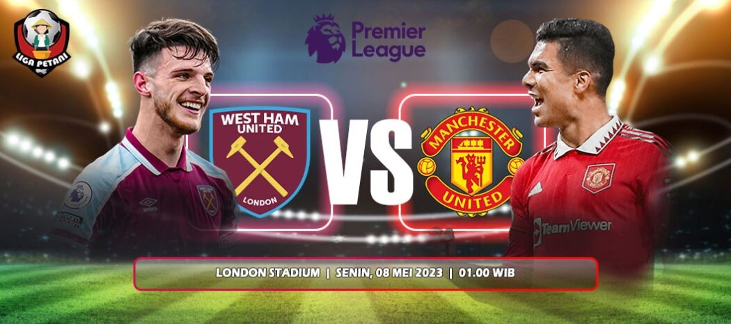 Prediksi West Ham United Vs Manchester United