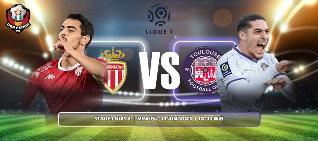 Prediksi AS Monaco Vs Toulouse