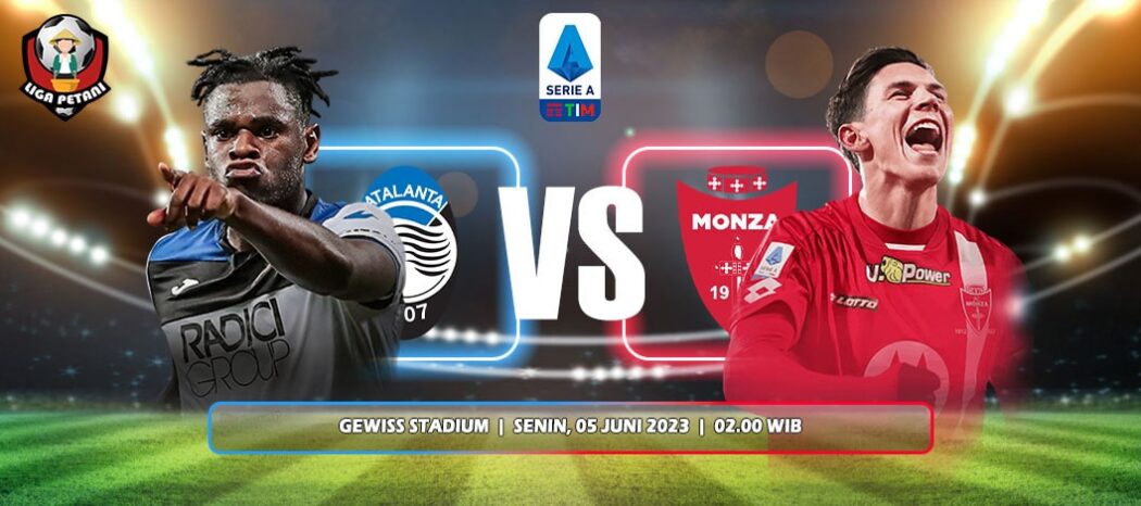 Prediksi Atalanta Vs Monza