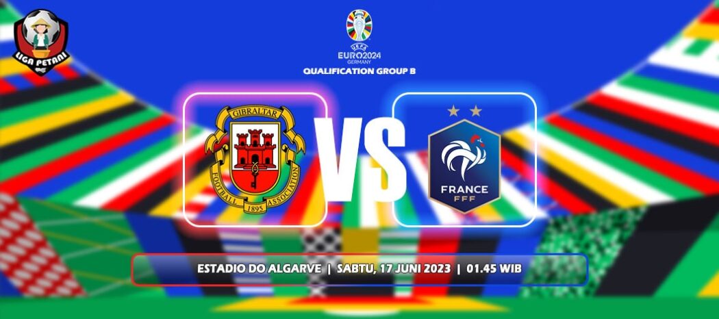 Prediksi Gibraltar Vs Prancis