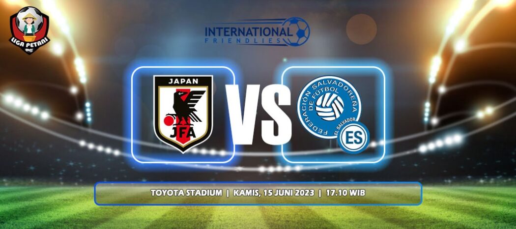 Prediksi Jepang Vs El Salvador