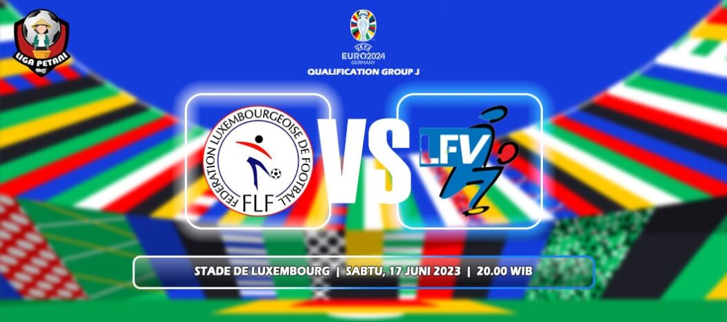 Prediksi Luksemburg Vs Liechtenstein