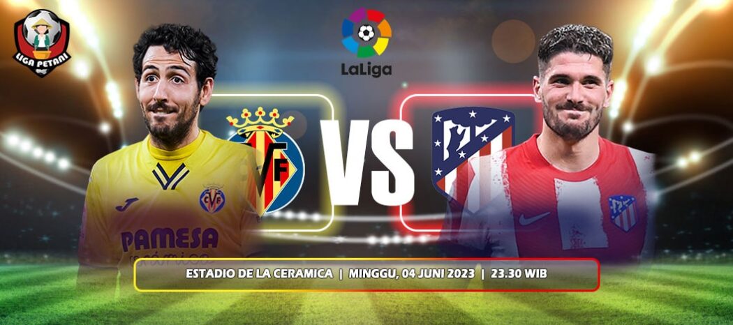 Prediksi Villarreal Vs Atletico Madrid