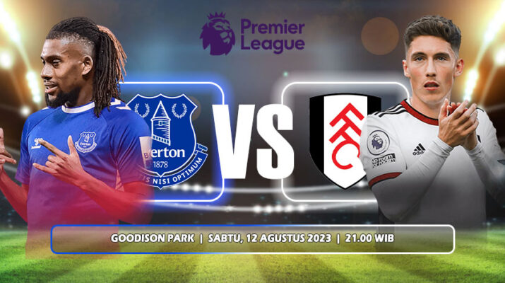 Prediksi Everton Vs Fulham