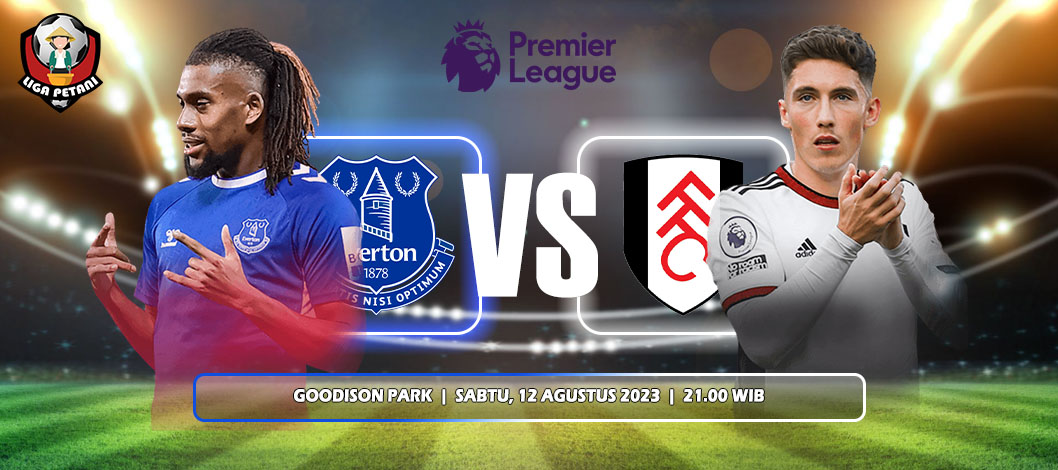 Prediksi Everton Vs Fulham