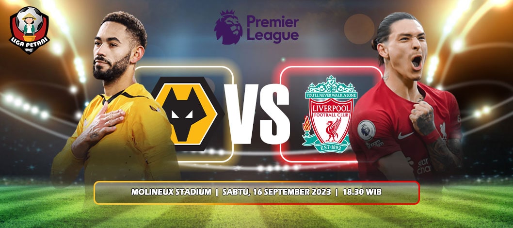 Prediksi Wolverhampton Wanderers Vs Liverpool