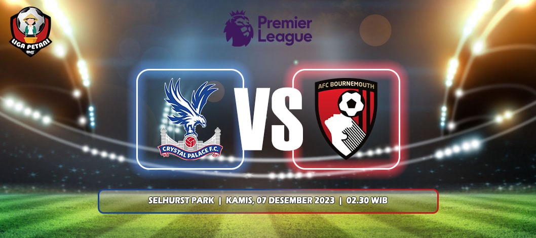 Prediksi Crystal Palace Vs AFC Bournemouth