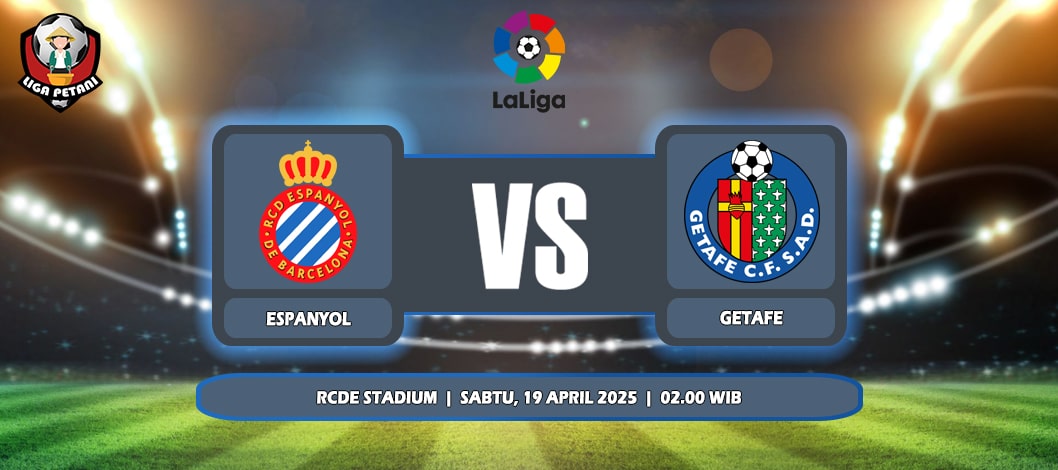 Prediksi Espanyol Vs Getafe 19 April 2025