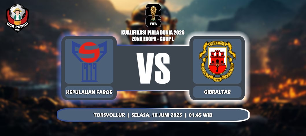 Prediksi Kepulauan Faroe Vs Gibraltar 10 Juni 2025