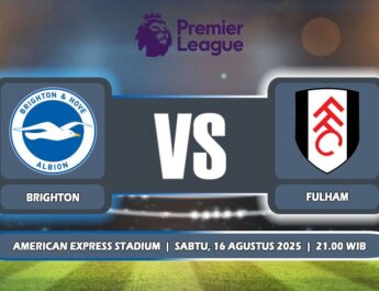 Prediksi Brighton & Hove Albion Vs Fulham 16 Agustus 2025