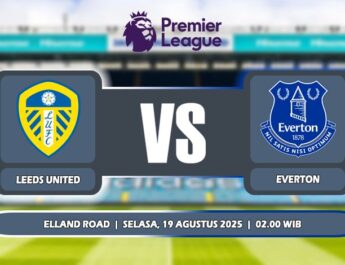 Prediksi Leeds United Vs Everton 19 Agustus 2025