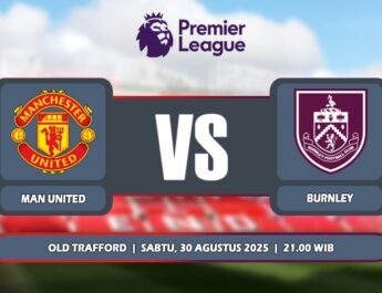 Prediksi Manchester United Vs Burnley 30 Agustus 2025