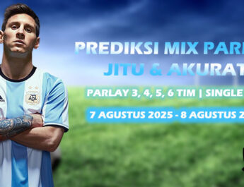 Prediksi Mix Parlay Malam Hari Ini 7 Agustus 2025 - 8 Agustus 2025