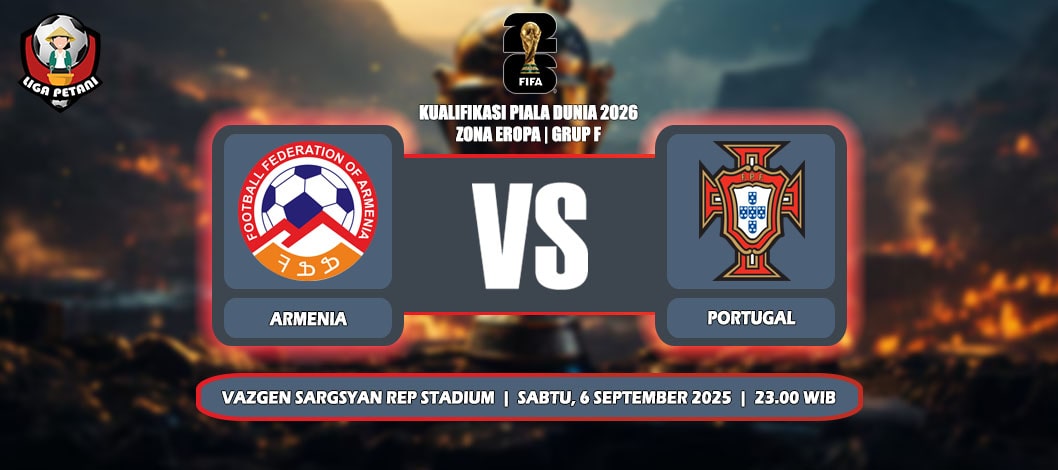 Prediksi Armenia Vs Portugal 6 September 2025 di Kualifikasi Piala Dunia 2026