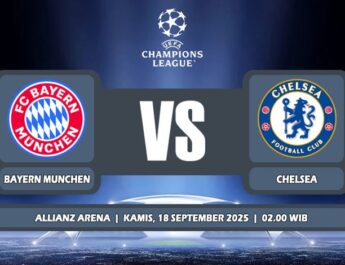 Prediksi Bayern Munchen Vs Chelsea 18 September 2025 di Liga Champions