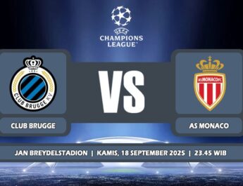 Prediksi Club Brugge Vs AS Monaco 18 September 2025 di Liga Champions