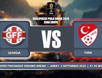 Prediksi Georgia Vs Turki 4 September 2025 di Kualifikasi Piala Dunia 2026
