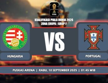 Prediksi Hungaria Vs Portugal 10 September 2025 di Kualifikasi Piala Dunia 2026