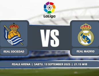 Prediksi Real Sociedad Vs Real Madrid 13 September 2025 di La Liga Spanyol