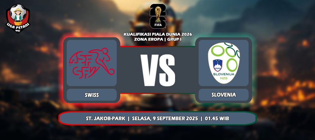 Prediksi Swiss Vs Slovenia 9 September 2025 di Kualifikasi Piala Dunia 2026