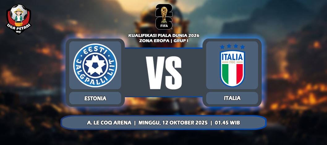 Prediksi Estonia Vs Italia 12 Oktober 2025 di Kualifikasi Piala Dunia 2026