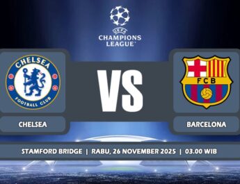 Prediksi Chelsea Vs Barcelona 26 November 2025 di Liga Champions