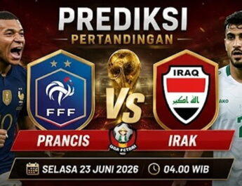 Prediksi Prancis vs Irak 23 Juni 2026